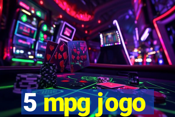 5 mpg jogo